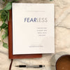 Fearless: Turning Fear & Worry Into Peace, Faith, and Hope