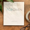 Forgiven: Freedom From Your Past, Faith For Your Future!